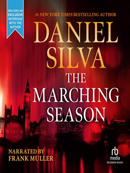 Title details for The Marching Season by Daniel Silva - Available